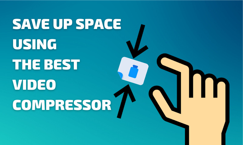 Save up space using the best video compressor tool