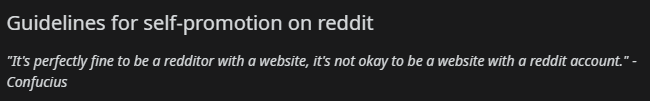 The reddit guidelines regarding self-promotion