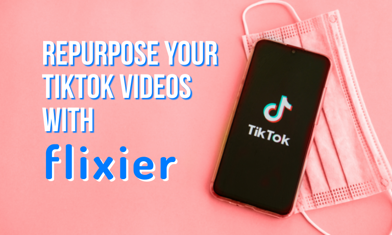 Do you want to reuse your TikTok videos?