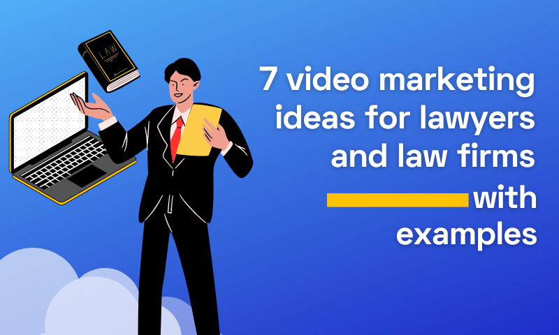 7 video marketing ideas for lawyers and law firms (with examples)